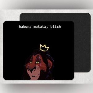HAKUNA Matata Scar Mouse Pad
